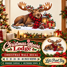 Christmas Moose Lodge summary – 12 to 48 inch widths
