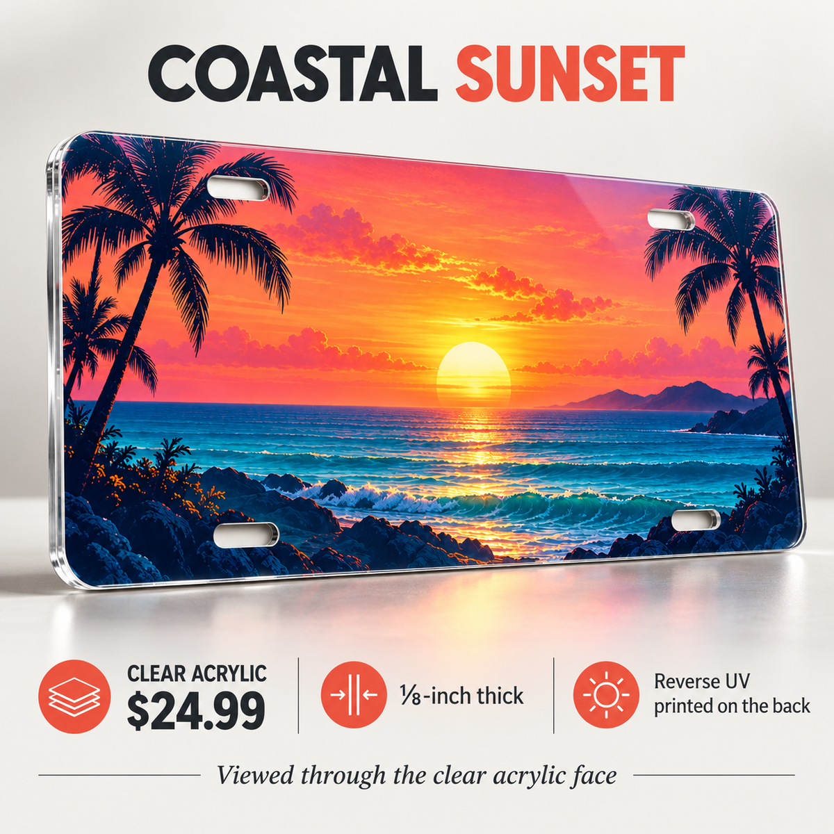 Coastal Sunset palm tree beach license plate one-eighth-inch acrylic $24.99