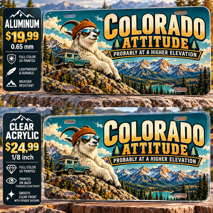 Colorado Altitude Attitude funny license plate — aluminum $19.99 and clear acrylic $24.99 comparison
