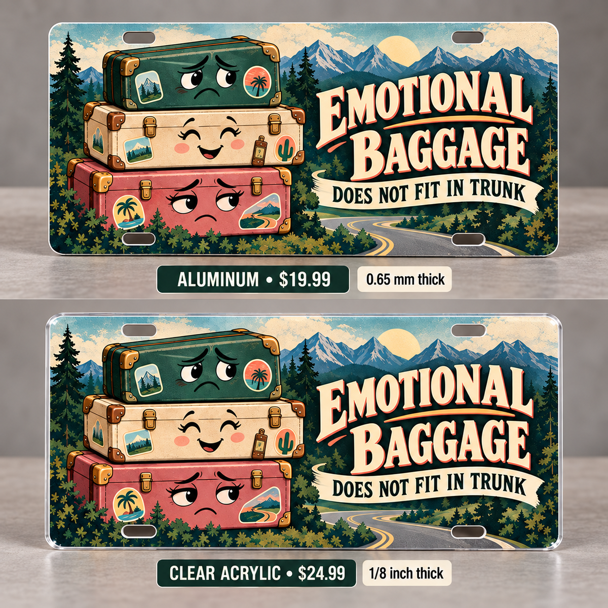 Emotional Baggage humorous license plate — 0.65 mm aluminum $19.99
