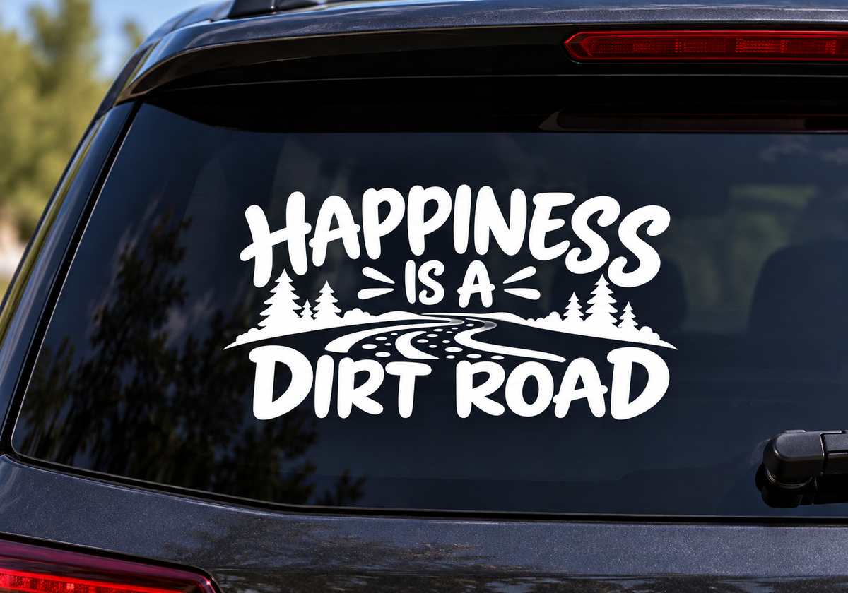 Happiness Is a Dirt Road decal on a car window