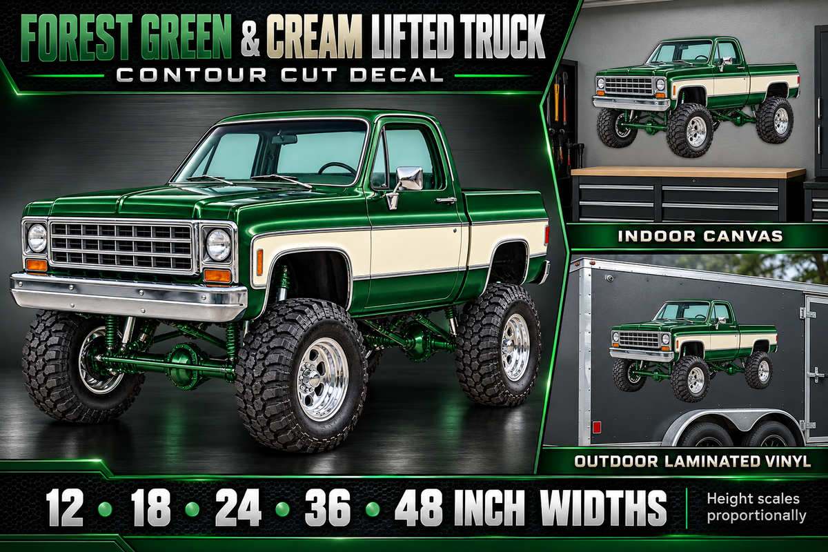 Forest Green & Cream Classic Lifted Truck Contour Cut Decal – Indoor or Outdoor showcase with sizes and materials