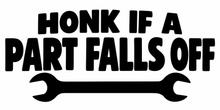 Honk If a Part Falls Off flat artwork shown in black