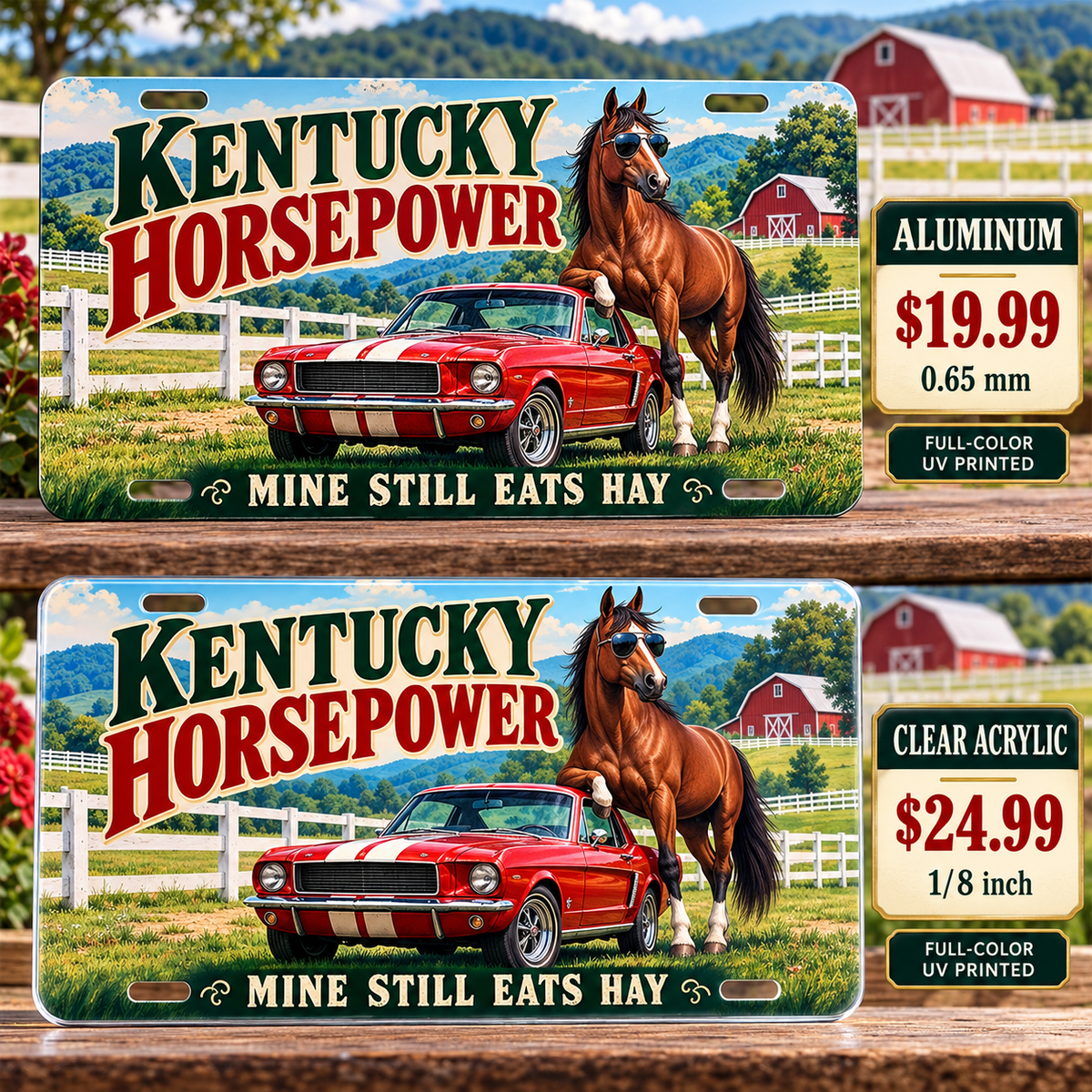 Kentucky Real Horsepower funny license plate — aluminum $19.99 and clear acrylic $24.99 comparison