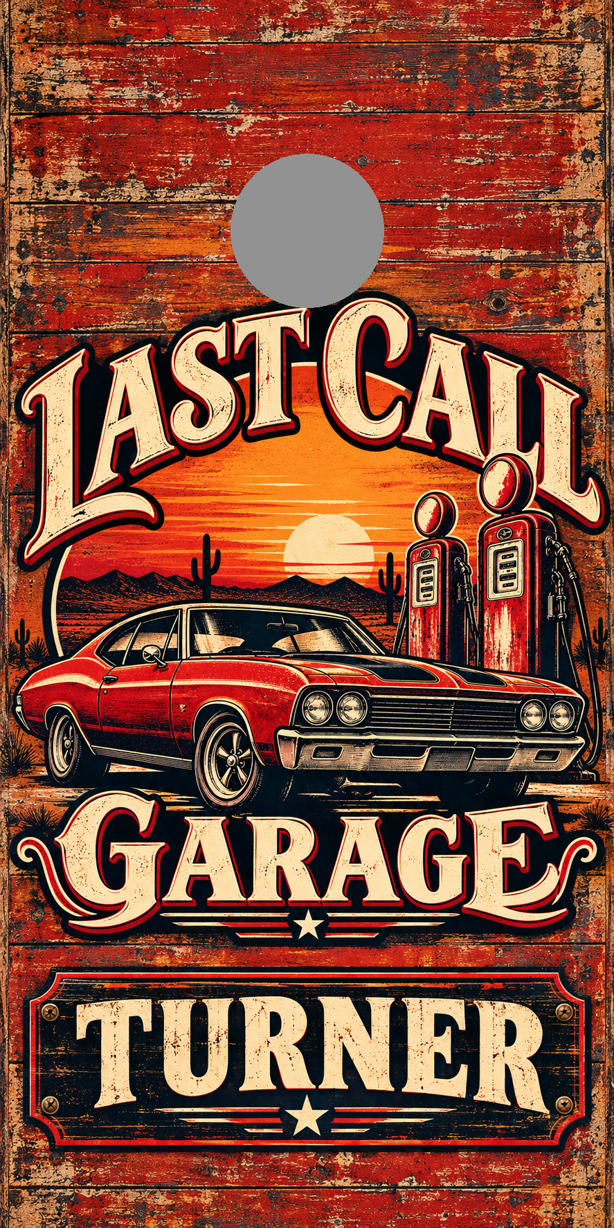 Last Call Garage Personalized Cornhole Board Wraps — gray hole-position proof marker; not printed