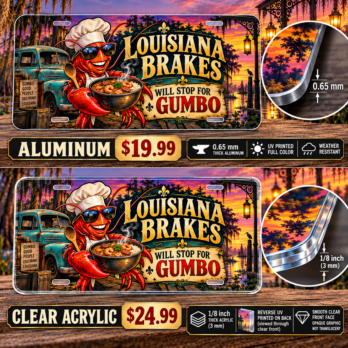 Louisiana Gumbo Brake funny license plate — 0.65 mm aluminum and ⅛-inch acrylic edge detail