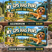 Dog Navigation funny license plate — aluminum and clear acrylic comparison with prices