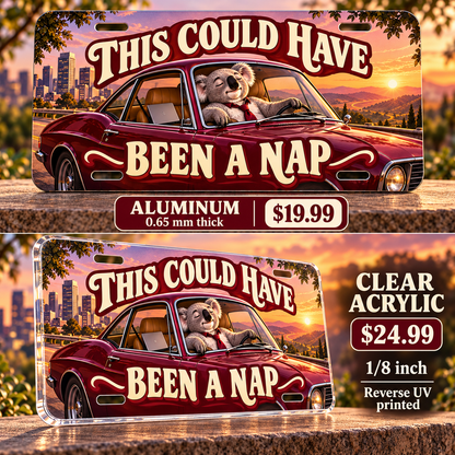 Meeting Escape funny license plate — ⅛-inch reverse UV printed clear acrylic with opaque artwork