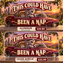 Meeting Escape funny license plate — aluminum and clear acrylic comparison with prices