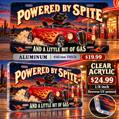 Powered by Spite funny license plate — ⅛-inch reverse UV printed clear acrylic with opaque artwork