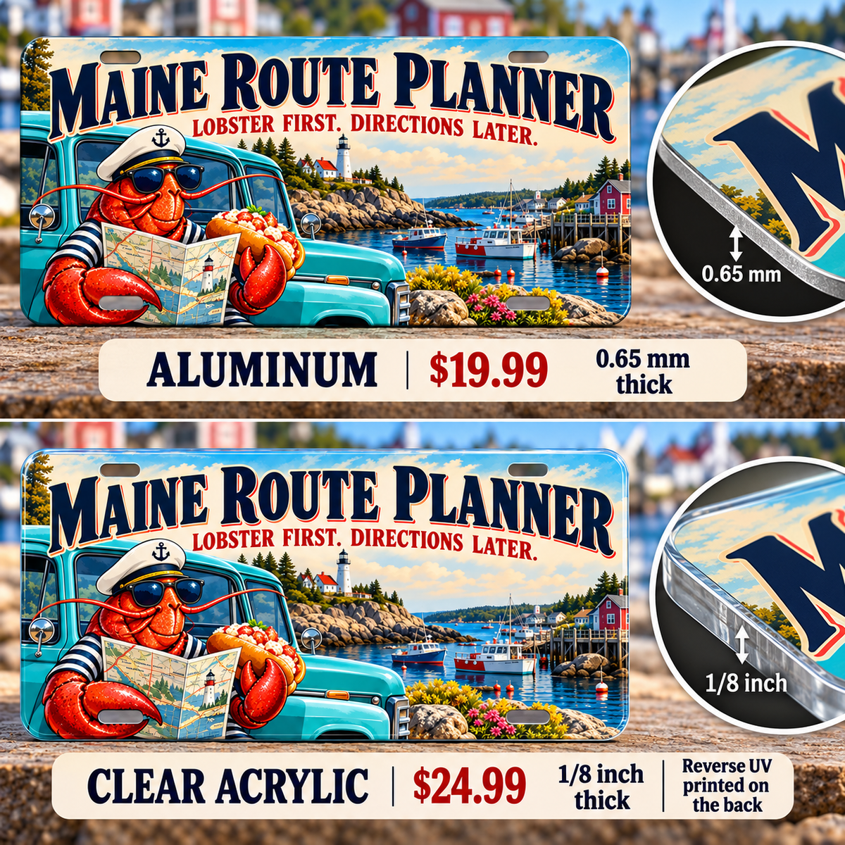Maine Lobster First funny license plate — 0.65 mm aluminum and ⅛-inch acrylic edge detail