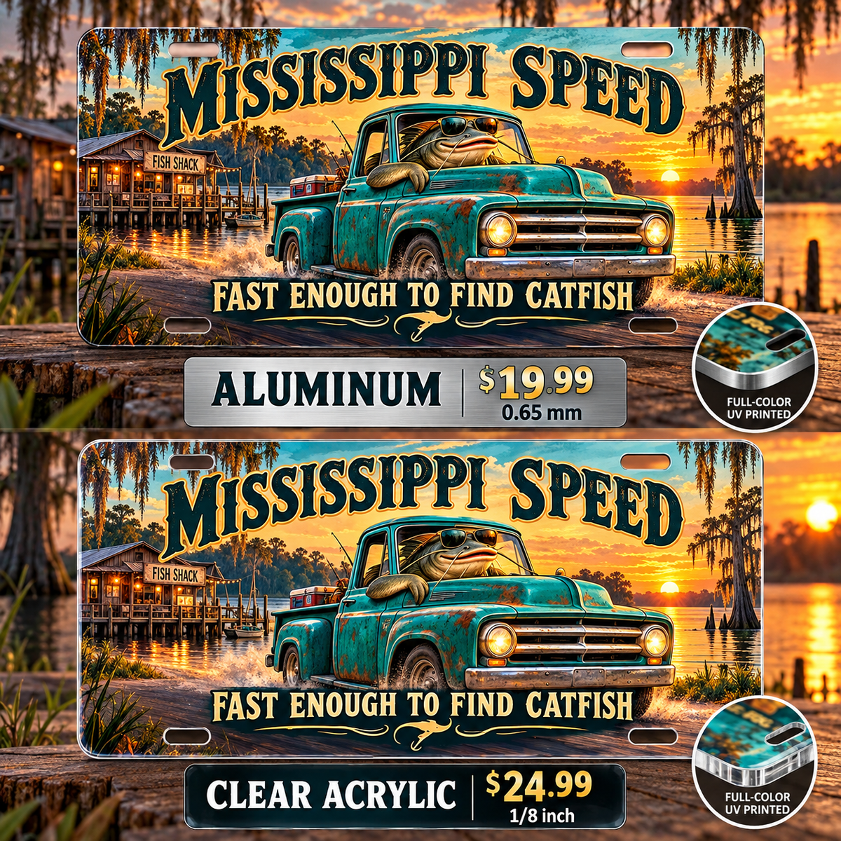 Mississippi Catfish Cruise funny license plate — aluminum $19.99 and clear acrylic $24.99 comparison