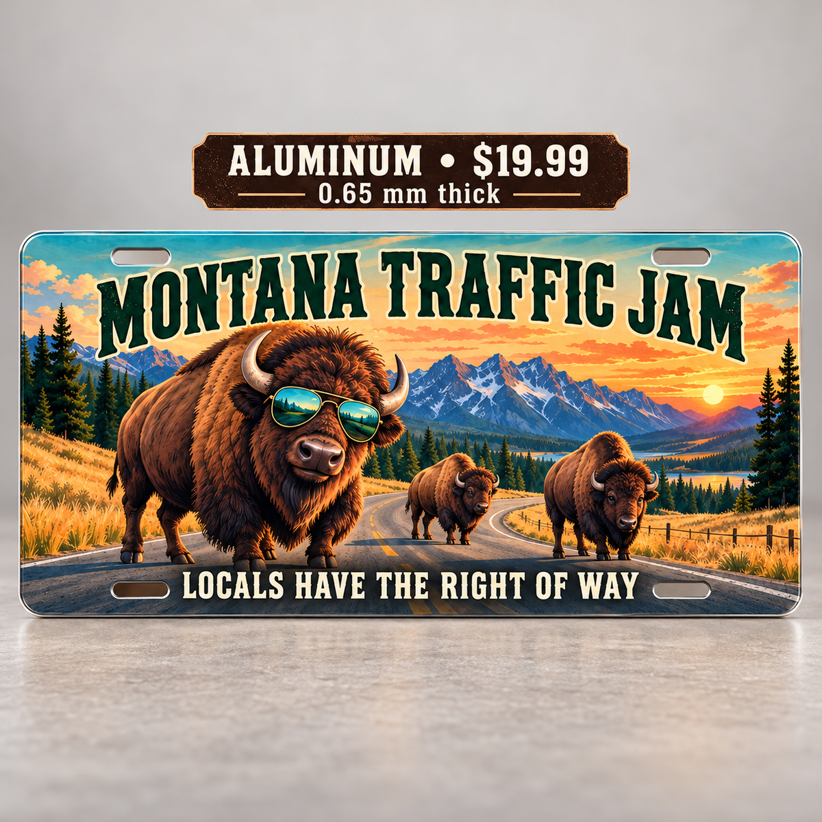 Montana Traffic Jam funny license plate — 0.65 mm aluminum $19.99