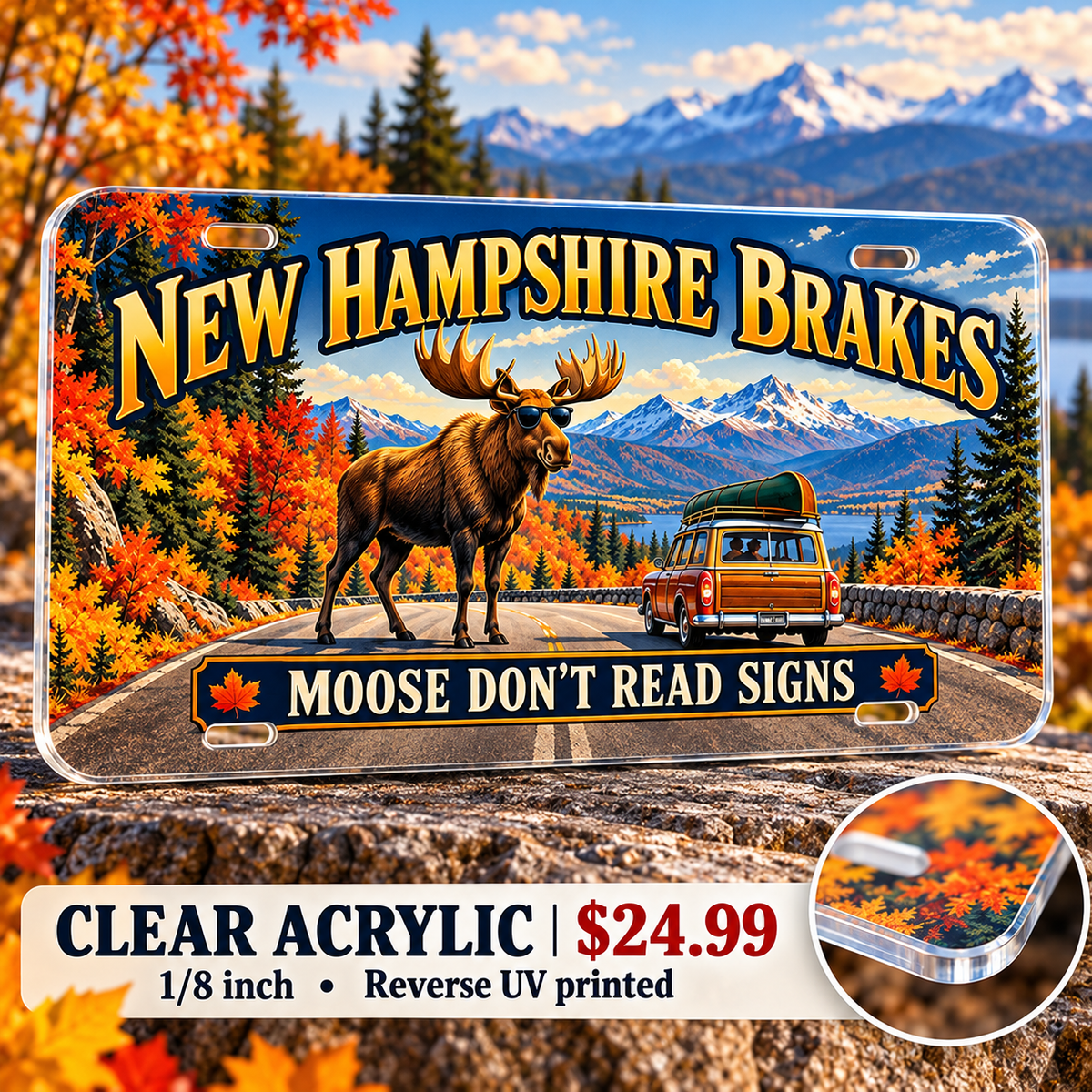 New Hampshire Moose Crossing funny license plate — ⅛-inch reverse UV printed acrylic with opaque artwork