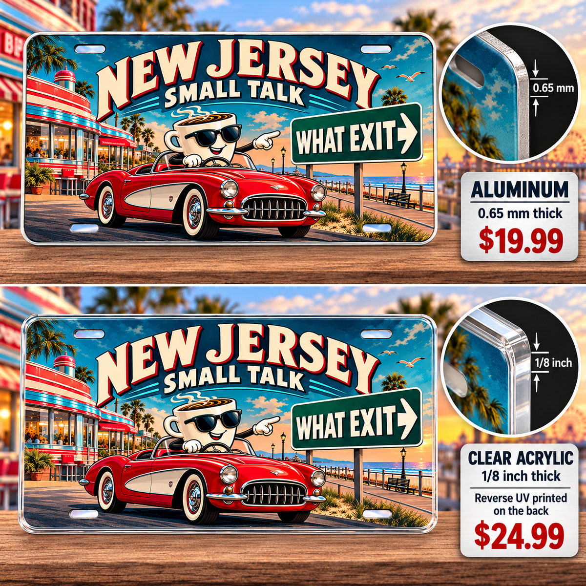New Jersey What Exit funny license plate — 0.65 mm aluminum and ⅛-inch acrylic edge detail