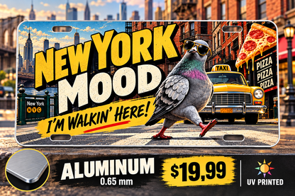 New York Walking Here funny license plate — 0.65 mm UV printed aluminum