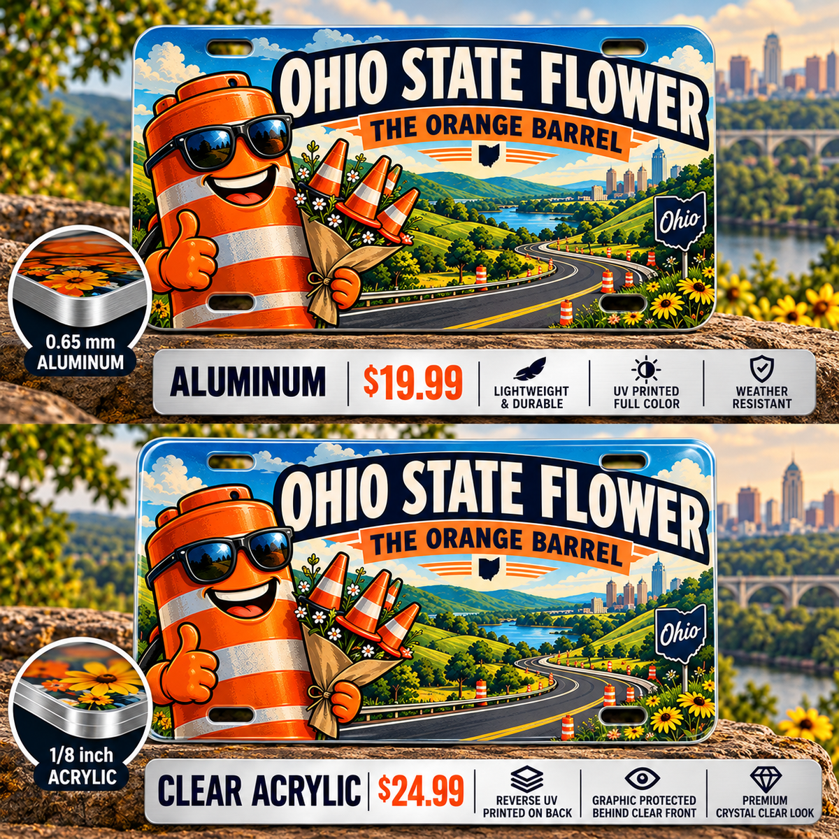 Ohio Orange Barrel Season funny license plate — 0.65 mm aluminum and ⅛-inch acrylic edge detail