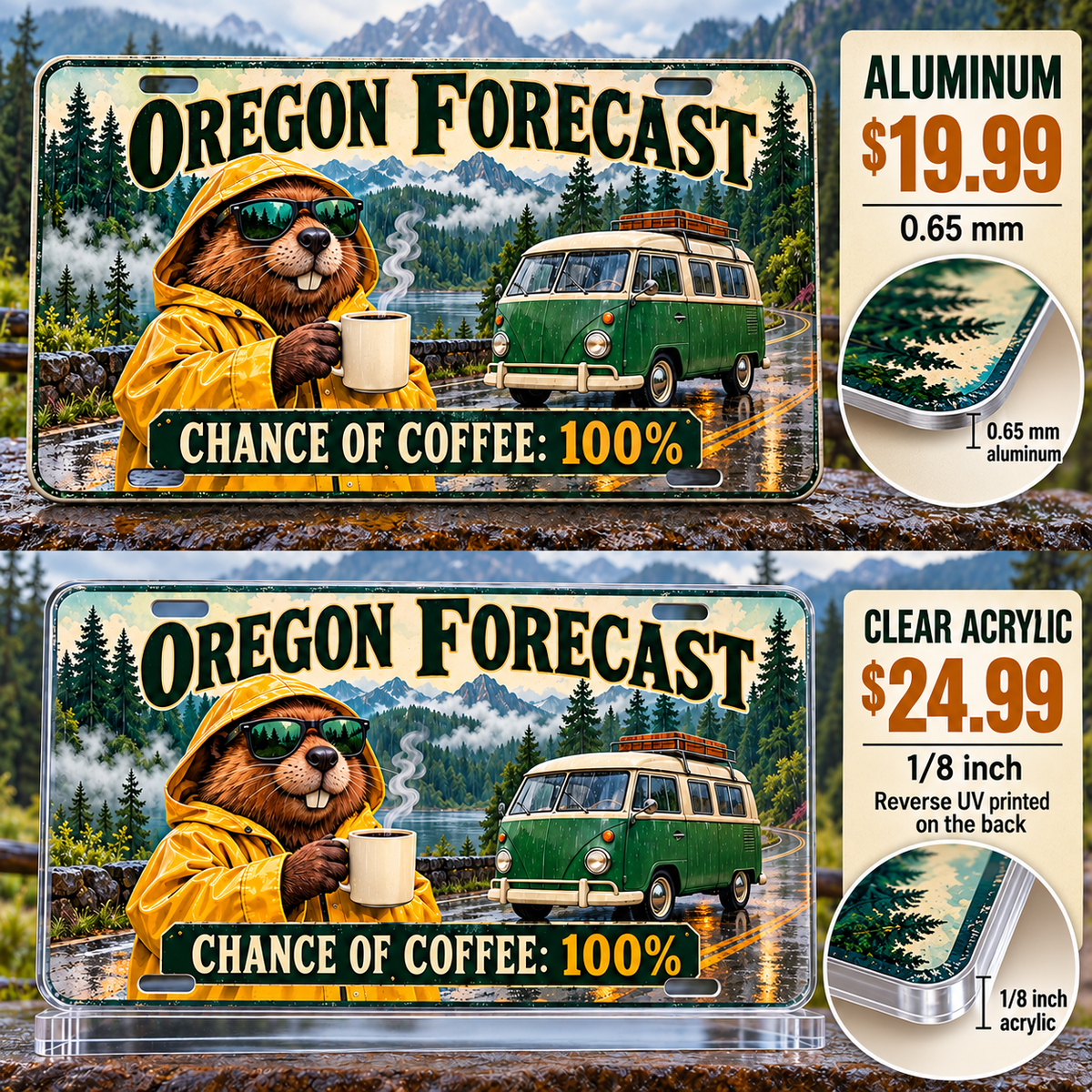 Oregon Coffee Forecast funny license plate — 0.65 mm aluminum and ⅛-inch acrylic edge detail