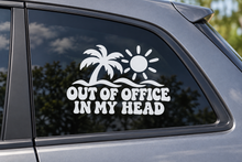 OUT OF OFFICE IN MY HEAD contour cut car window decal shown in white
