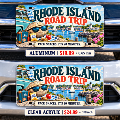 Rhode Island Twenty Minute Trip funny license plate — aluminum and acrylic vehicle mockups
