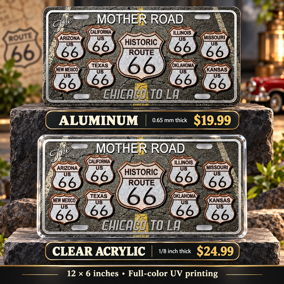 Route 66 Black Top License Plate Car Tag — aluminum $19.99 and ⅛-inch clear acrylic $24.99 material comparison