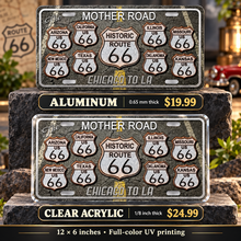 Route 66 Black Top License Plate Car Tag — aluminum $19.99 and ⅛-inch clear acrylic $24.99 material comparison