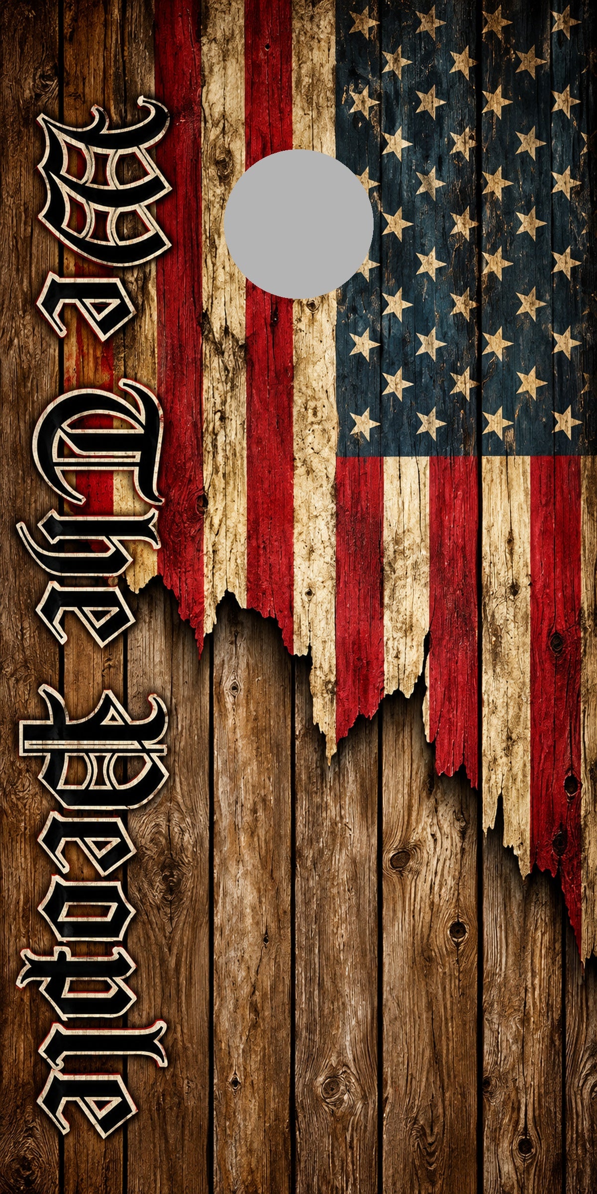 We the People Rustic Flag Scroll Cornhole Board Wraps proof with gray regulation hole-position marker