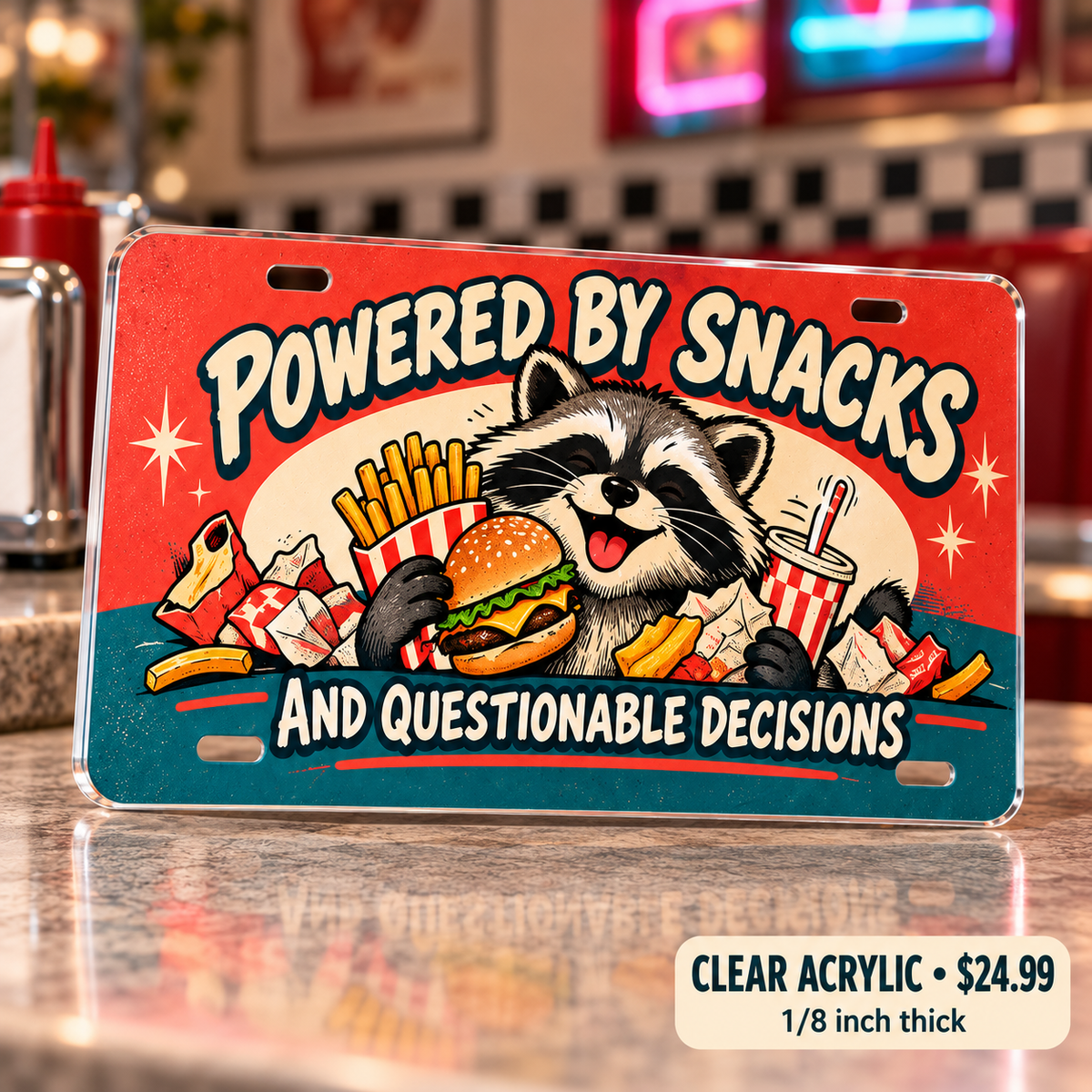Snack Powered humorous license plate — one-eighth-inch reverse printed acrylic $24.99