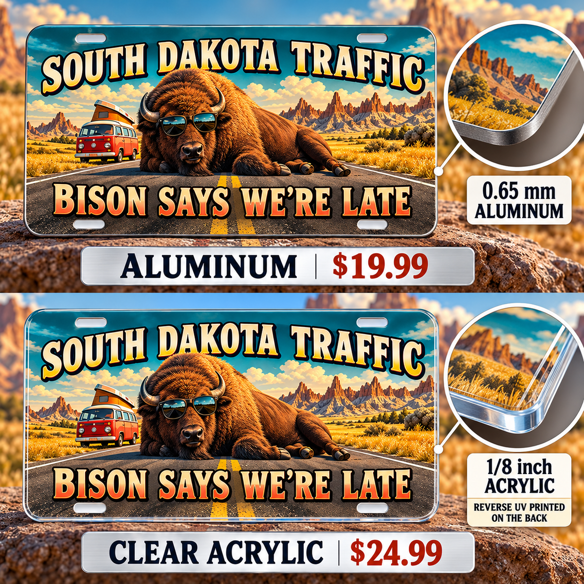 South Dakota Bison Delay funny license plate — 0.65 mm aluminum and ⅛-inch acrylic edge detail