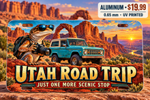 Utah One More Scenic Stop funny license plate — 0.65 mm UV printed aluminum