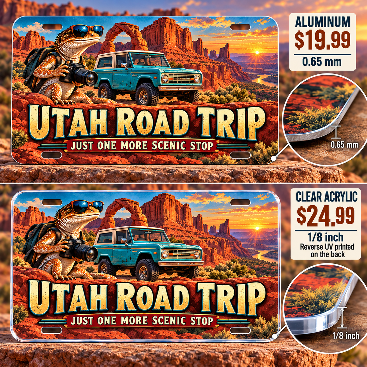 Utah One More Scenic Stop funny license plate — 0.65 mm aluminum and ⅛-inch acrylic edge detail