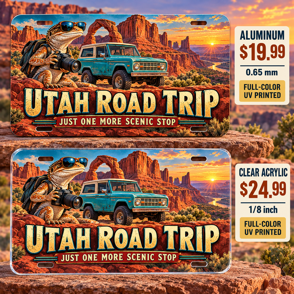 Utah One More Scenic Stop funny license plate — aluminum $19.99 and clear acrylic $24.99 comparison