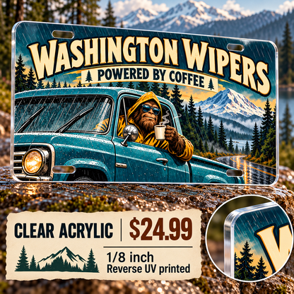 Washington Coffee Powered funny license plate — ⅛-inch reverse UV printed acrylic with opaque artwork