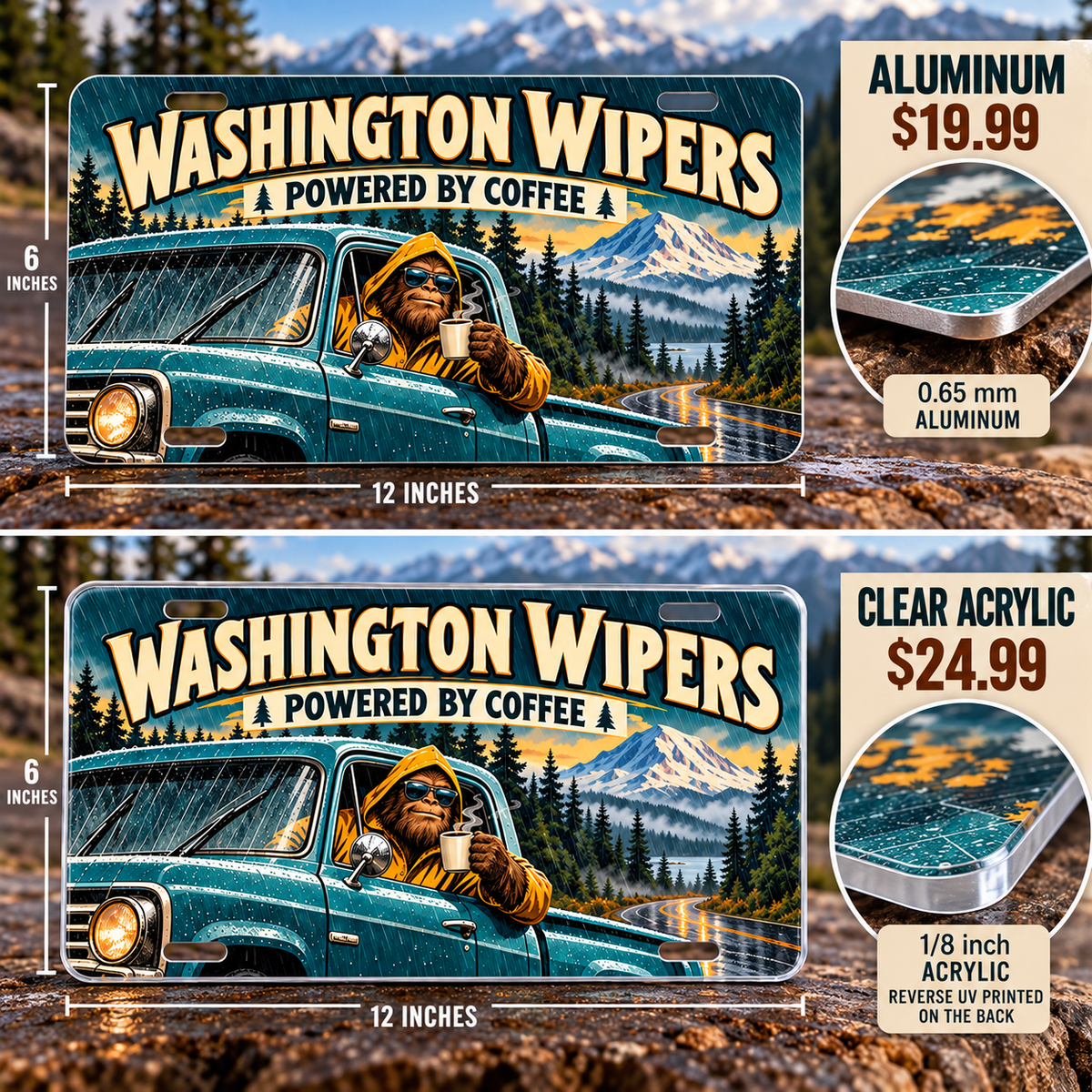 Washington Coffee Powered funny license plate — 0.65 mm aluminum and ⅛-inch acrylic edge detail