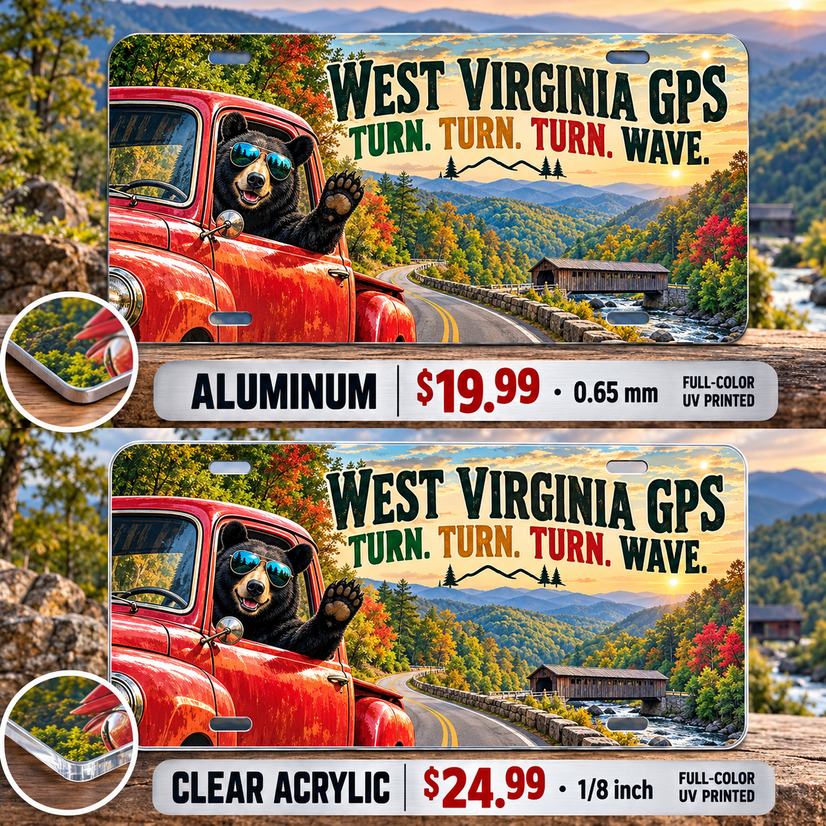 West Virginia Turn and Wave funny license plate — aluminum $19.99 and clear acrylic $24.99 comparison
