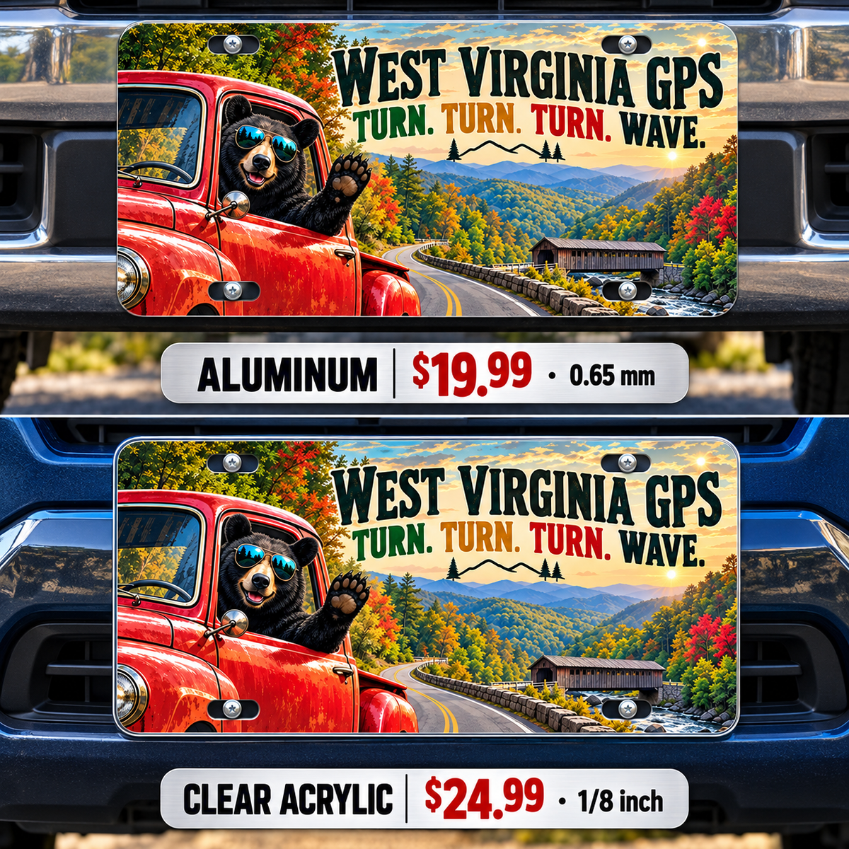 West Virginia Turn and Wave funny license plate — aluminum and acrylic vehicle mockups