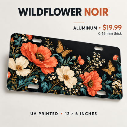 Wildflower Noir botanical butterfly license plate 0.65 mm aluminum $19.99