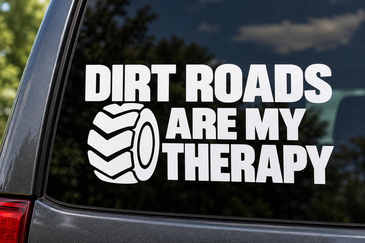 Dirt Roads Are My Therapy Car Window Decal shown on a car window