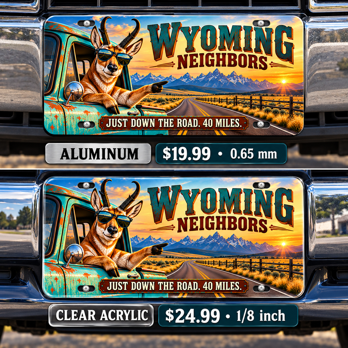 Wyoming Just Down the Road funny license plate — aluminum and acrylic vehicle mockups