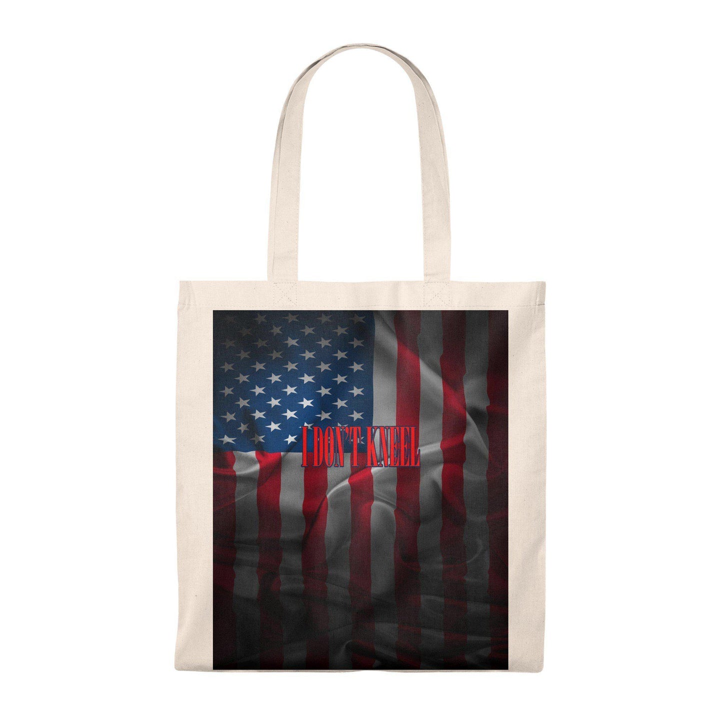 I Don't Kneel American Flag Budget Tote Bag - Let's Print Big