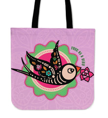 Free AS A Bird Tote Bag