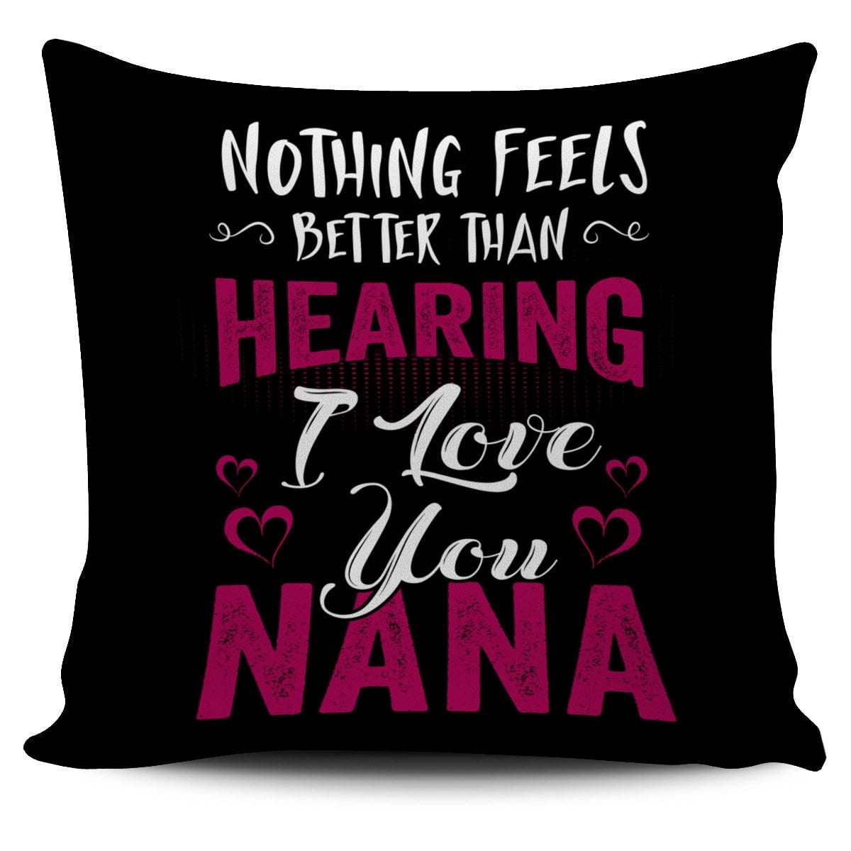 I LOVE YOU NANA PILLOW