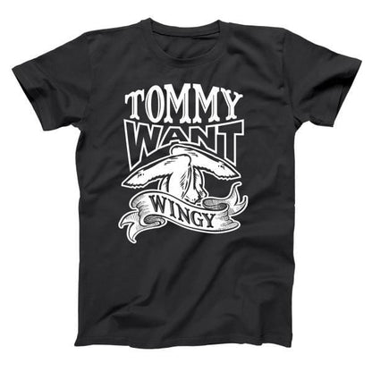 Tommy Want Wingy Men's T-Shirt
