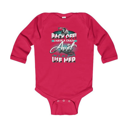 Infant Long Sleeve Bodysuit Back Off Aunt - Let's Print Big