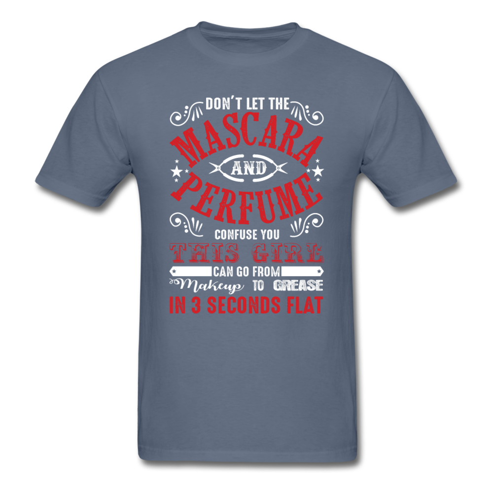 Mascara to Grease Girl Mechanic Men's T-Shirt - denim