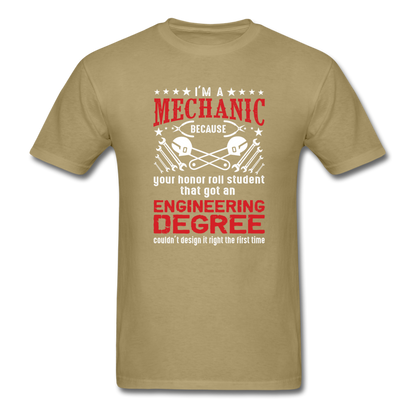 I'm a Mechanic Men's T-Shirt - khaki