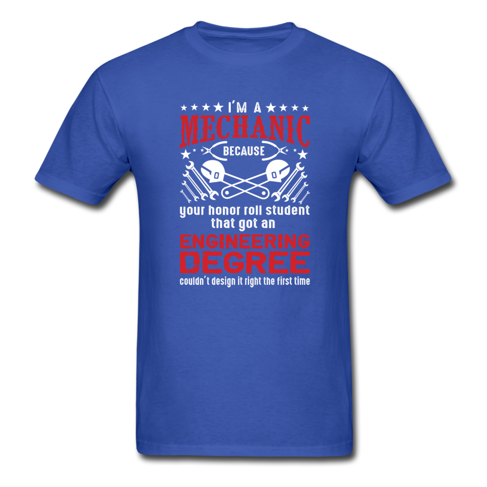 I'm a Mechanic Men's T-Shirt - royal blue