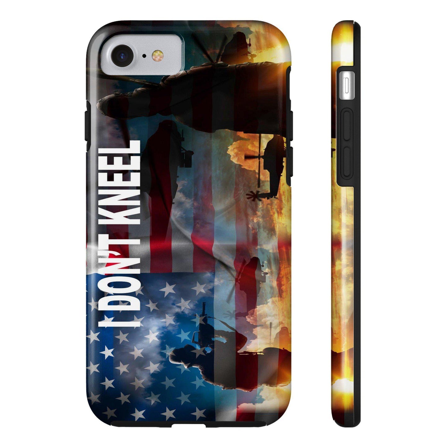 I Don't Kneel American Flag Tough iPhone 7 IPhone 8 - Let's Print Big
