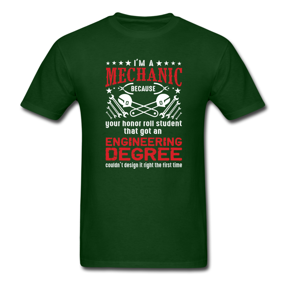 I'm a Mechanic Men's T-Shirt - forest green