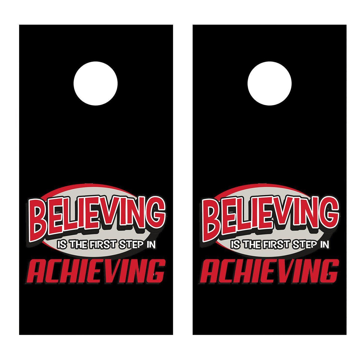 Believing is Achieving Cornhole Wrap decal sticker